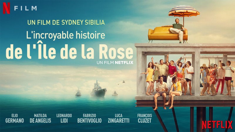 L'Île de la Rose_l''incroyable-histoire-de-l'île-de-la-rose-movie_wp